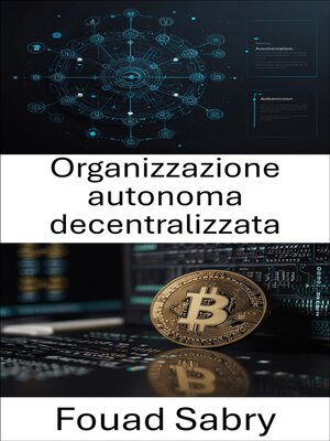 cover image of Organizzazione autonoma decentralizzata